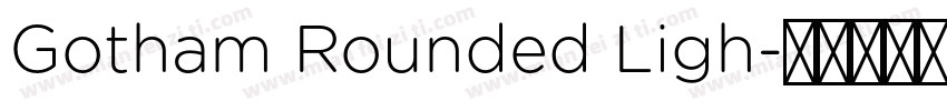 Gotham Rounded Ligh字体转换